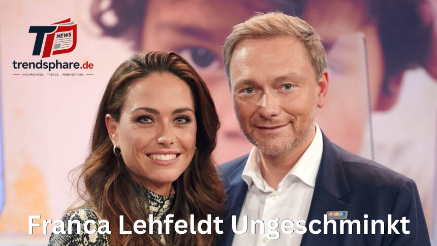 Franca Lehfeldt ungeschminkt: Authentisch & echt