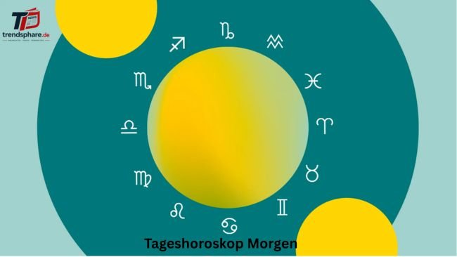 Tageshoroskop Morgen Tageshoroskop Morgen