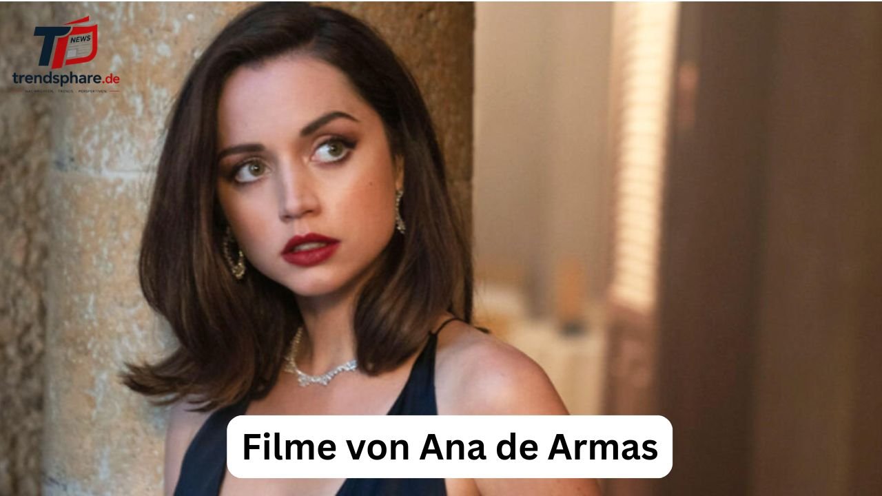 Filme von Ana de Armas Filme von Ana de Armas