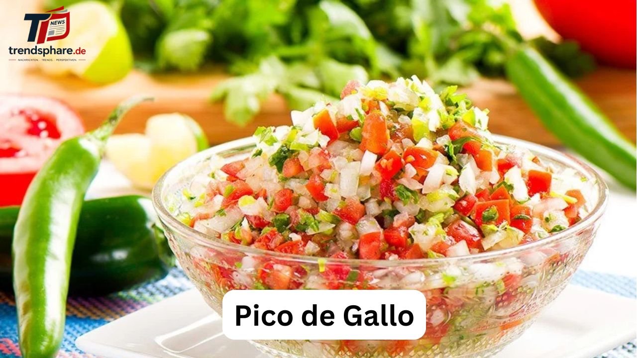 Pico de Gallo: Das frische mexikanische Rezept einfach erklärt