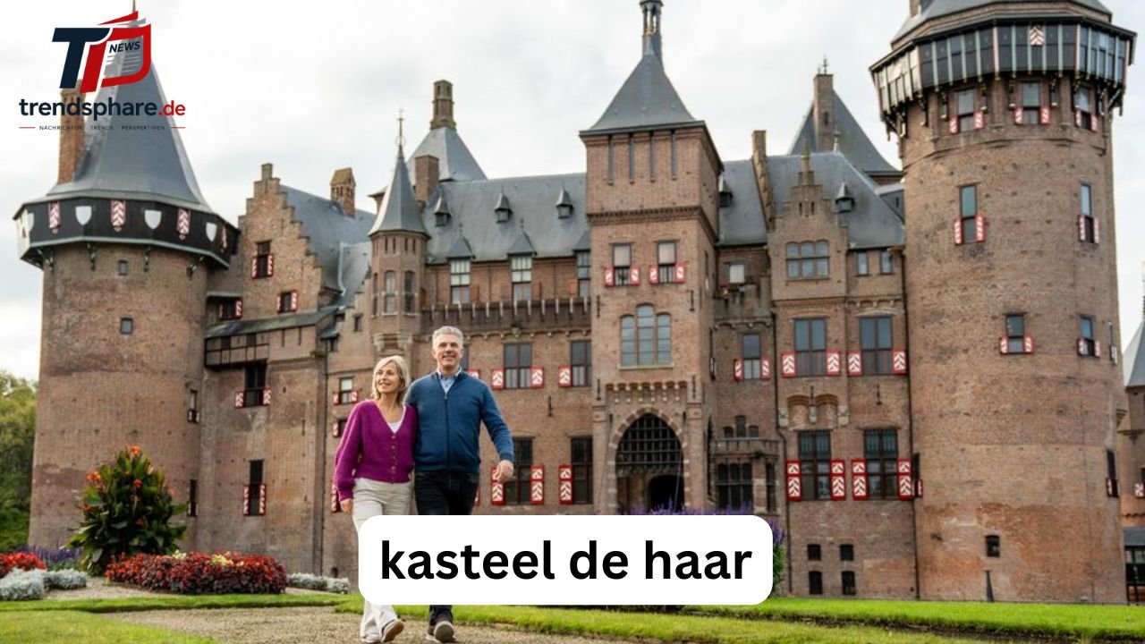 Kasteel De Haar – Das märchenhafte Schloss der Niederlande entdecken